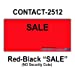 200,000 Contact 2512 Compatible"Sale" Fluorescent Red General Purpose Labels for Contact 25-8, Contact 25-9 Price Guns. Full Case + 20 Ink Rollers. NO Security cuts.